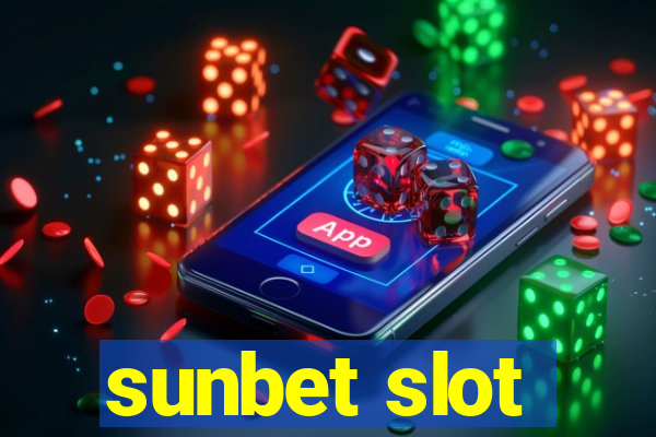 sunbet slot