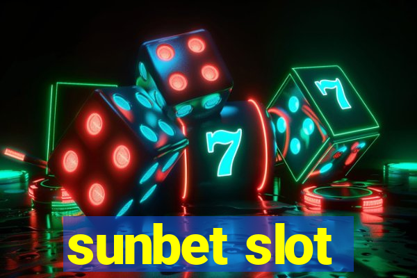 sunbet slot