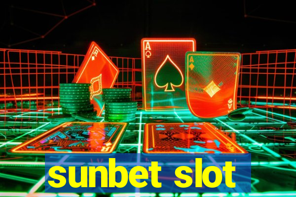 sunbet slot