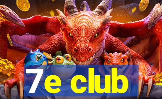 7e club