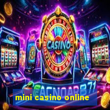 mini casino online