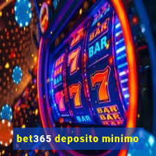 bet365 deposito minimo