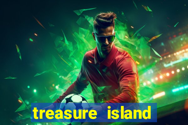 treasure island slot game