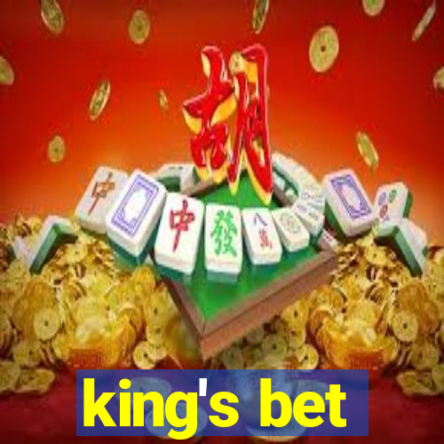 king's bet