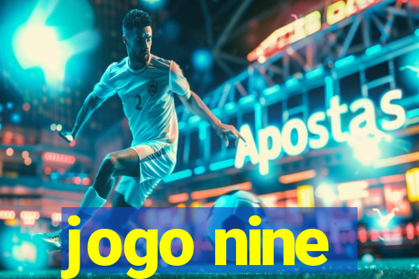 jogo nine