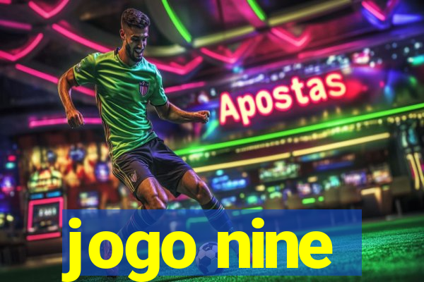 jogo nine