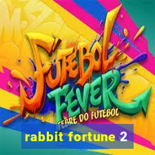 rabbit fortune 2