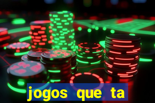 jogos que ta pagando dinheiro