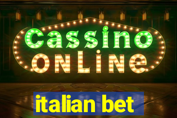 italian bet