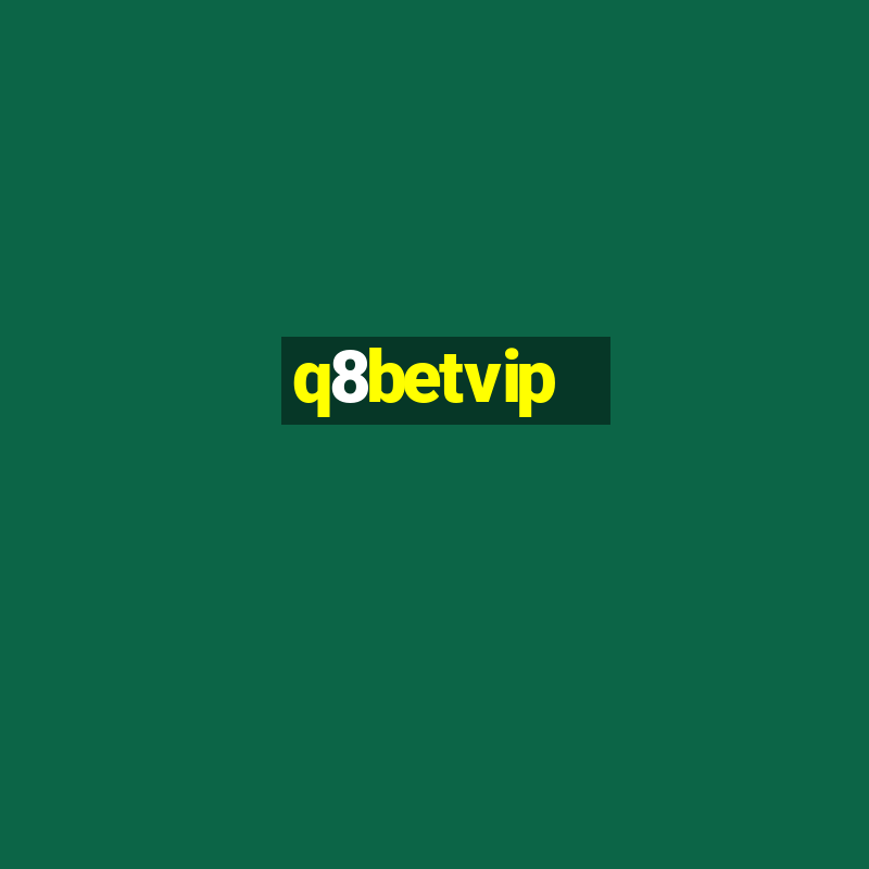 q8betvip