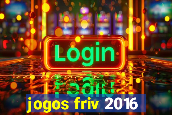 jogos friv 2016