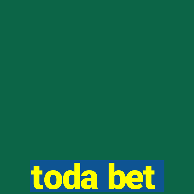 toda bet