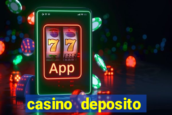 casino deposito minimo 10 euro