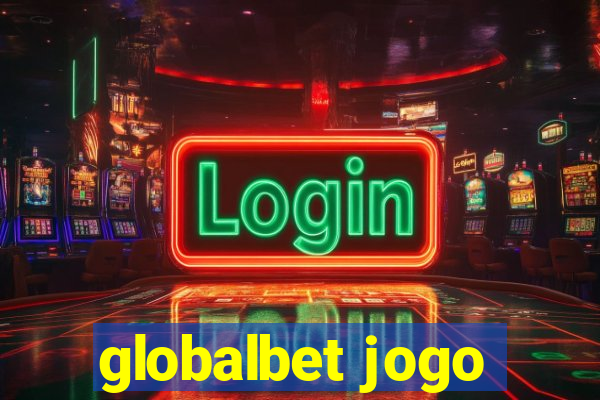 globalbet jogo