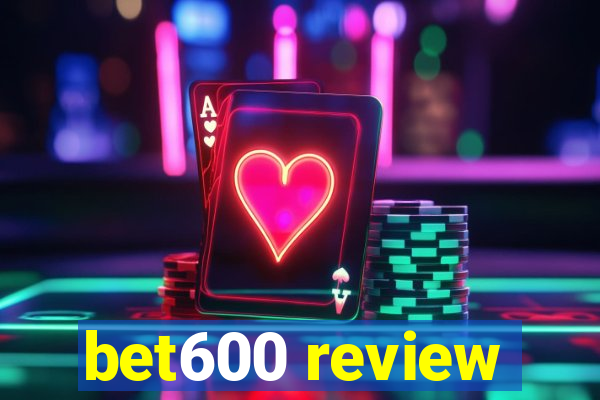 bet600 review