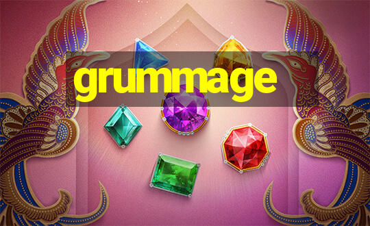 grummage