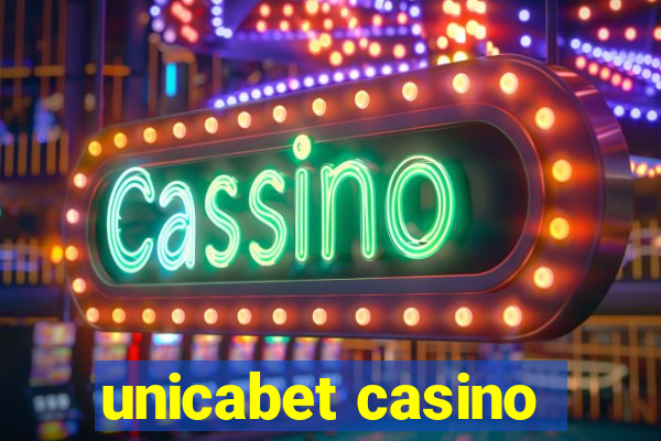 unicabet casino