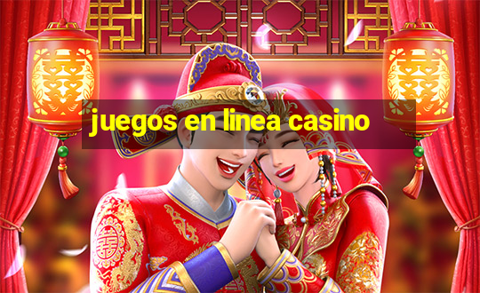 juegos en linea casino