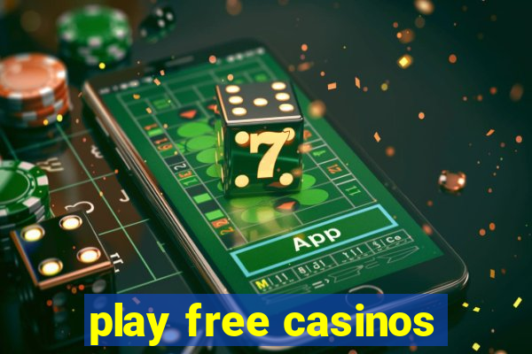 play free casinos