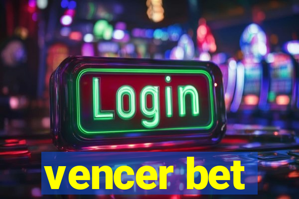 vencer bet