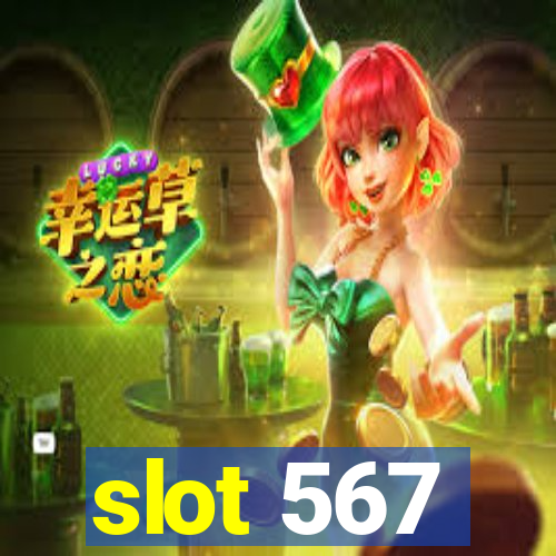 slot 567