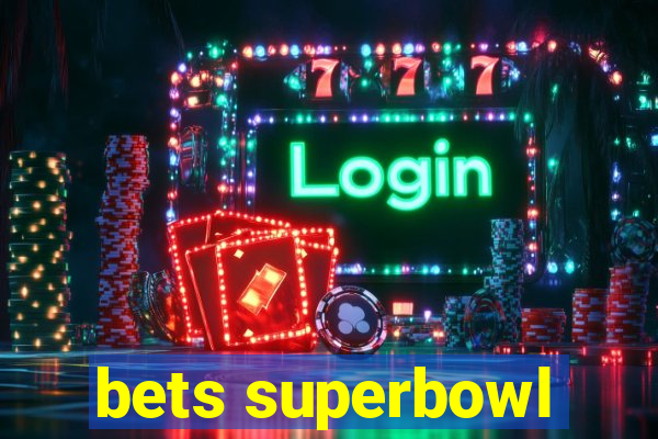 bets superbowl