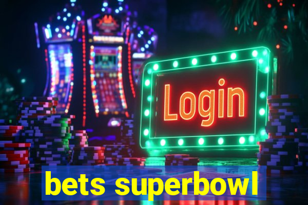 bets superbowl