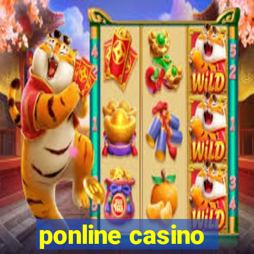 ponline casino