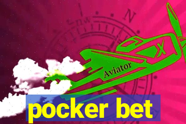 pocker bet