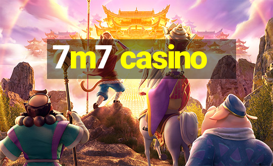 7m7 casino