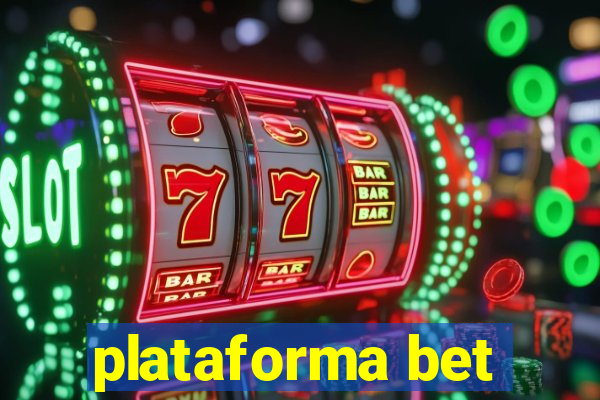 plataforma bet