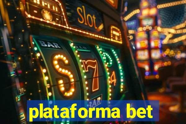 plataforma bet