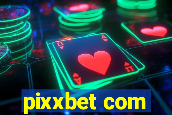 pixxbet com