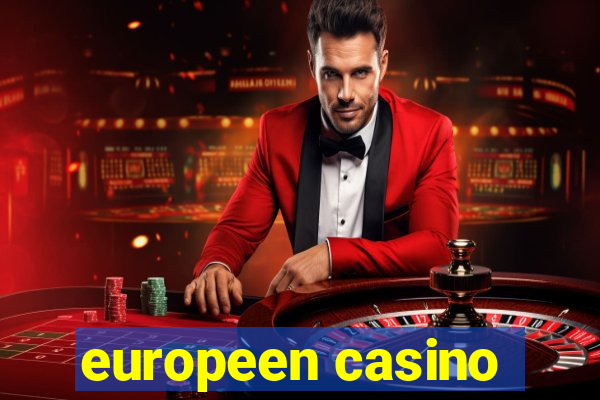 europeen casino