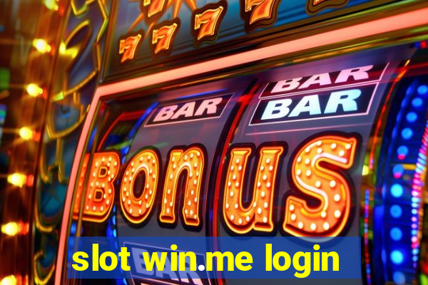 slot win.me login