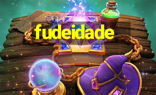 fudeidade