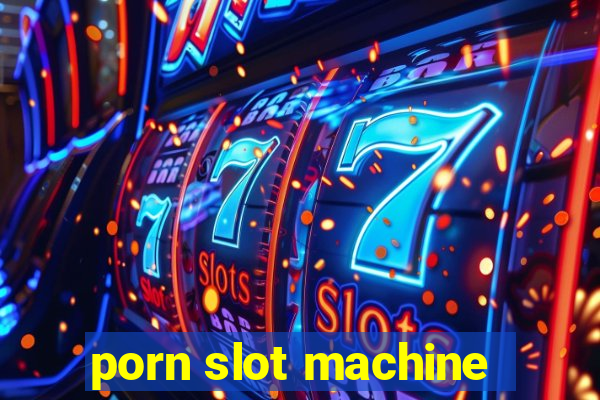 porn slot machine