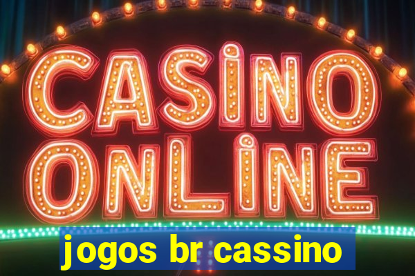 jogos br cassino