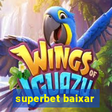 superbet baixar