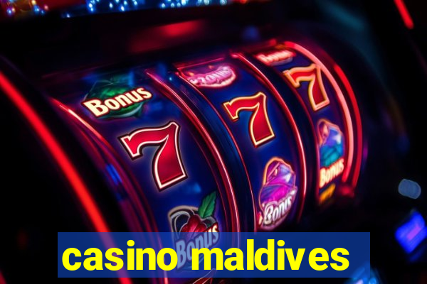 casino maldives