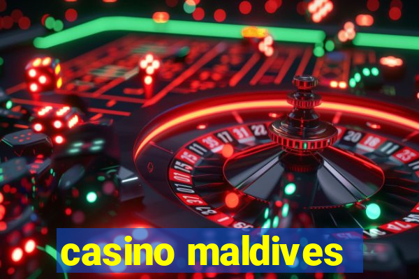 casino maldives