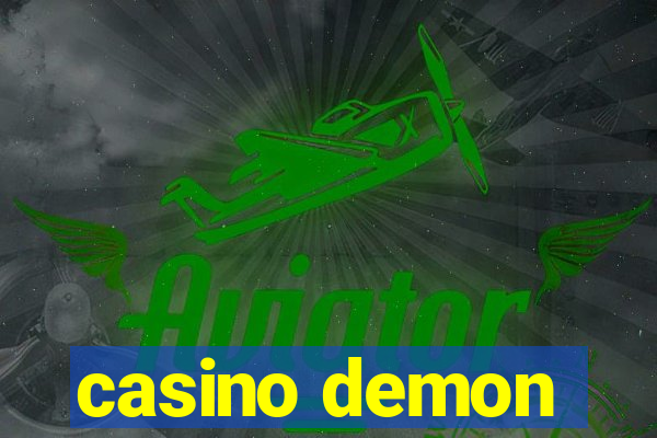 casino demon