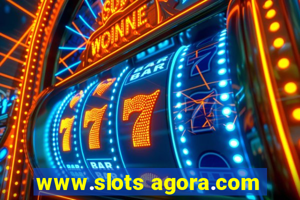 www.slots agora.com