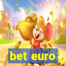 bet euro