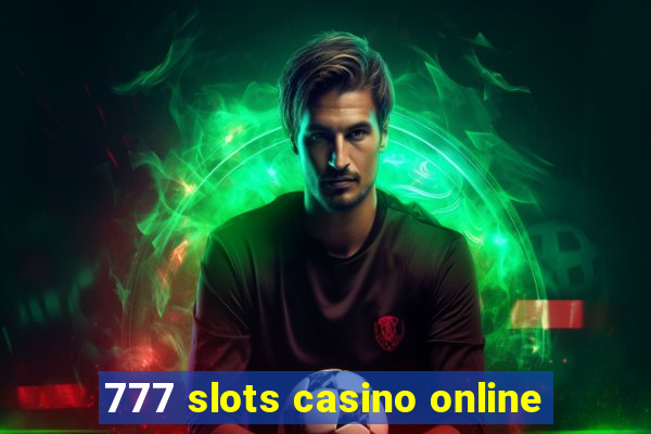 777 slots casino online