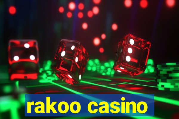 rakoo casino