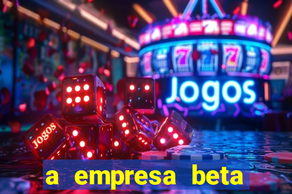 a empresa beta finalizou dezembro com 20 unidades