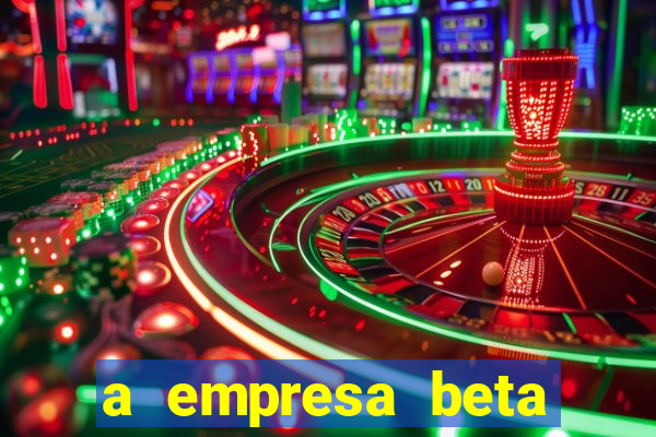 a empresa beta finalizou dezembro com 20 unidades