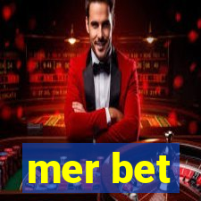 mer bet