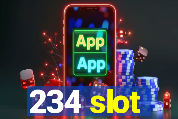 234 slot